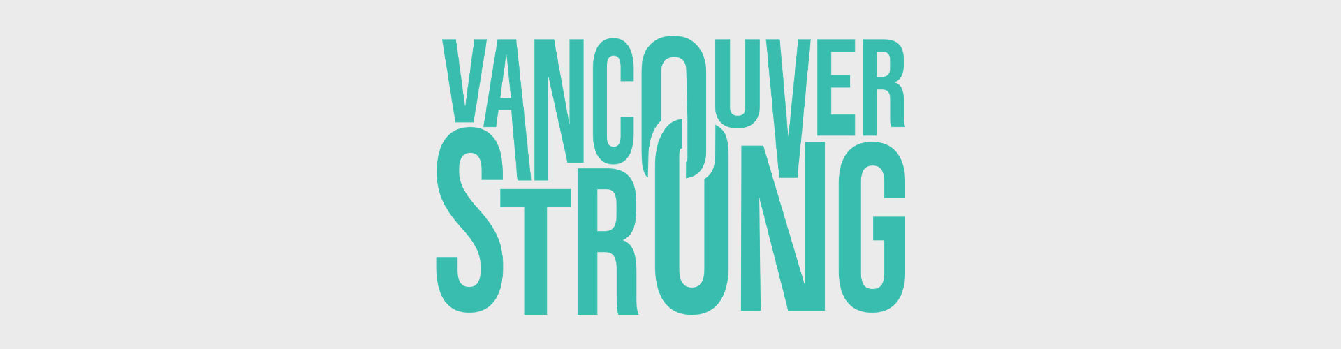 An image of our Vancouver Strong Campaign Logo